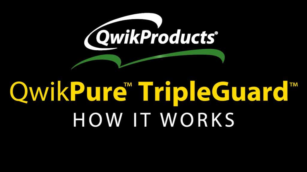 QwikPure™ TripleGuard™, How it Works.